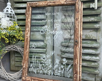 Altes Fenster Dekofenster mit Spruch *Herzsicht* Beschriftung und Bild*Gartendeko*Shabby
