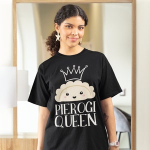 Pierogi Queen Women&#39;s Relaxed T-Shirt, Pierogi t-shirt, Polish Shirt, Polish Gifts, Pierogi Lover, Perogie, Polish Heritage, Polska Shirt