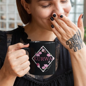 Polish Swear Word Kurwa Black Glossy Mug, Polish Gifts, Kurwa Kubek, Polish Mug, Polish Coffee Mug, Funny Mug, Cuss Words,Friend Gift Idea