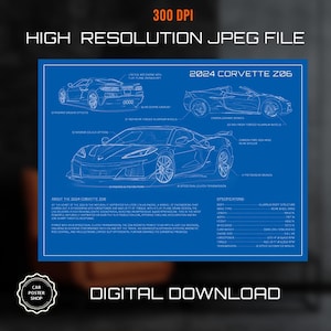 2024 Corvette C8 Z06 Blueprint poster, Digital Download, High Quality JPG File, 24&quot;X18&quot;