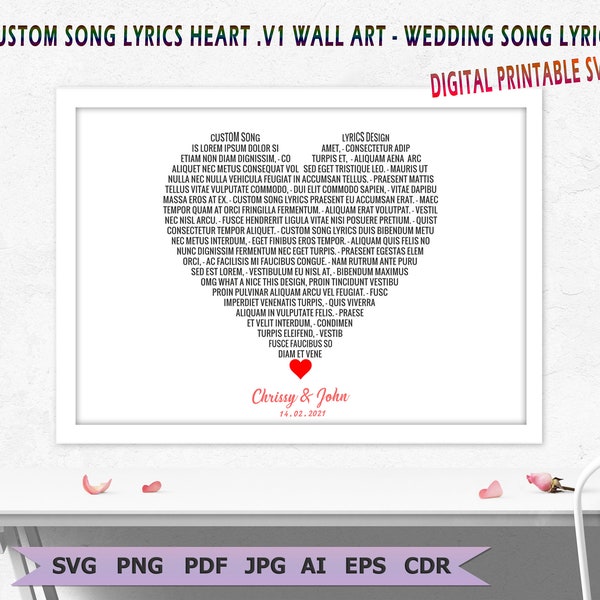 Custom Song Lyrics Heart Design SVG Wall Art | Anniversary Gift | Any Wedding Song Lyrics for heart shape