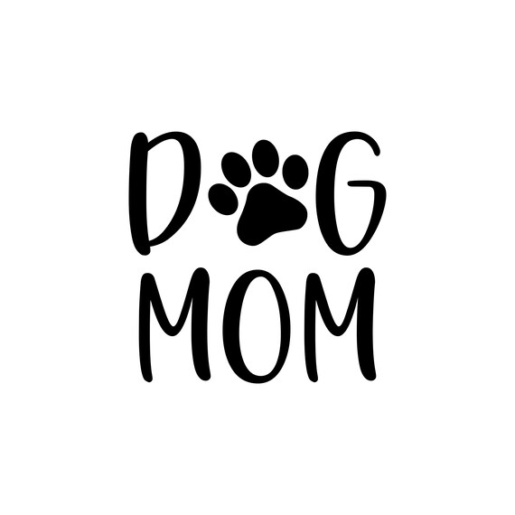 Dog Mom With Paw Print Vinyl Decal Dog Lover Vinyl Decal Pet - Etsy