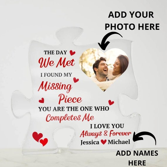 You Are My Missing Piece - Couple Personalized Custom Puzzle Shaped Acrylic Plaque - Gift For