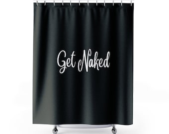 Get Naked Duschvorhang, Badezimmer Dekoration Vorhang, Lustiger Badezimmer Vorhang, Wohnkultur