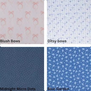 May include: Four fabric swatches with different patterns. Top left: pink bows on white. Top right: blue bows and floral pattern on white. Bottom left: navy blue micro dots. Bottom right: blue floral pattern. Text: "Blush Bows", "Ditsy bows", "Midnight Micro Dots", "Blue Garden".
