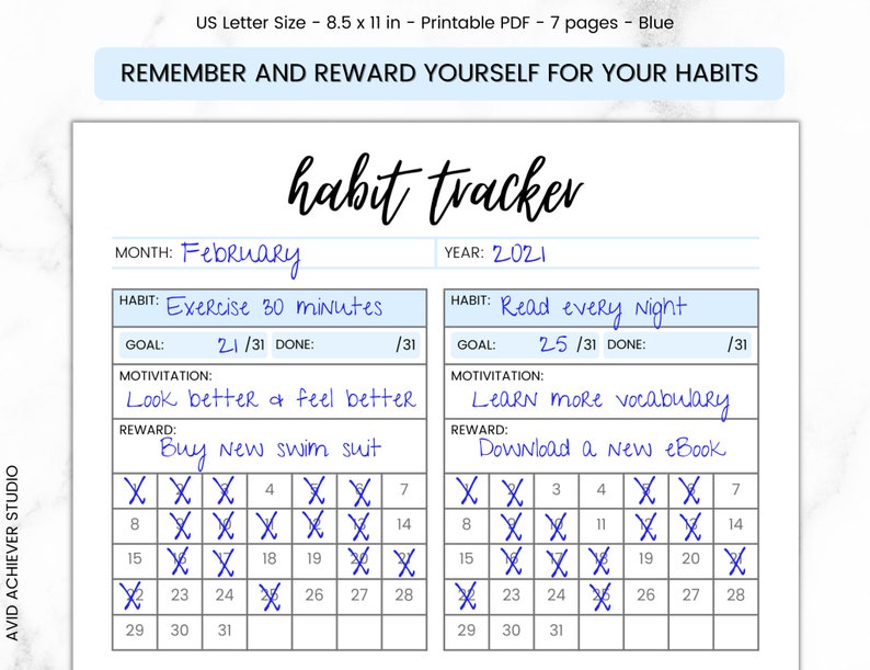 May include: A printable habit tracker for February 2021. The tracker has two sections, one for "Exercise 30 minutes" and one for "Read every night". Each section has a goal, motivation, and reward. The tracker includes a calendar grid for tracking progress.