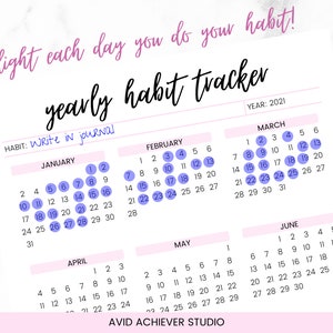 May include: A pink and white yearly habit tracker with a light purple circle for each day of the month. The habit is "Write in journal".