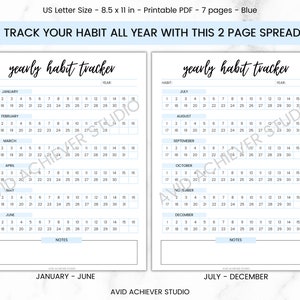May include: A printable habit tracker with a light blue background. The tracker is divided into two pages, one for January to June and one for July to December. Each month has a grid with numbered days and a space for notes.