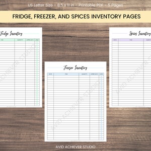 May include: Three printable inventory pages for a fridge, freezer, and spices. Each page has a title, date, item, quantity, expiration date, and used columns. The pages are designed for organizing and tracking food and spice inventory.
