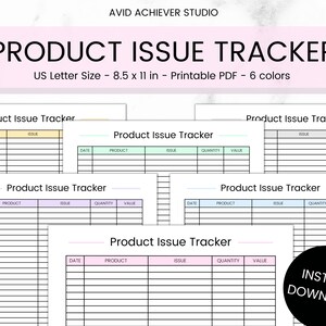 May include: Printable product issue tracker in six different colors: yellow, green, purple, blue, light pink, and pink. Each tracker has columns for date, product, issue, quantity, and value.