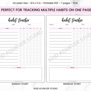 May include: Two printable habit tracker pages with a pink background. Each page has a section for month, week, habit, and year. The pages are designed for tracking multiple habits on one page. The text "habit tracker" is written in black cursive at the top of each page. The text "SUNDAY START" is written at the bottom of the left page. The text "MONDAY START" is written at the bottom of the right page.