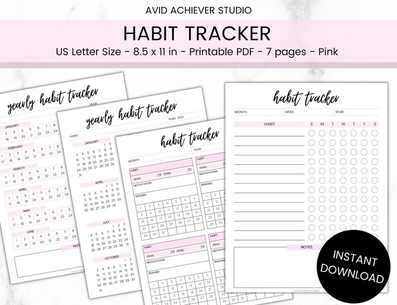 May include: Printable pink habit tracker with a yearly calendar and a weekly habit tracker. The weekly tracker has a section for notes and a grid of circles for marking habits.