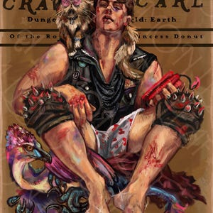 May include: Digital art print featuring a seated figure with a cat wearing sunglasses on their shoulder. The figure is in a black vest and shorts with a heart pattern. A colorful bird is at their feet. Text includes "DUNGEON CRAVCARL".