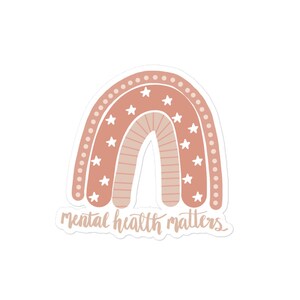 Mental Health Matters Rainbow Sticker / Mental Health Sticker / Rainbow Sticker / Neutral Stickers