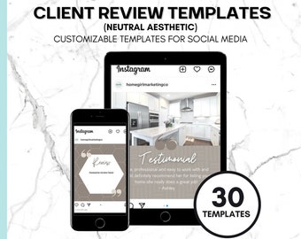 May include: A digital marketing graphic featuring a smartphone and tablet displaying Instagram templates. The text reads "Client Review Templates" and "Customizable Templates for Social Media." A circle indicates "30 Templates."