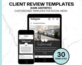 May include: A digital marketing graphic with the text "CLIENT REVIEW TEMPLATES" and "CUSTOMIZABLE TEMPLATES FOR SOCIAL MEDIA." The image shows a smartphone and tablet displaying Instagram posts with testimonials. The graphic includes a circle with the number "30" and the word "TEMPLATES."