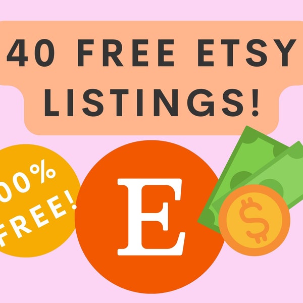 40 FREE ETSY LISTINGS | Get 40 Free Etsy Listings Instantly | Etsy Growth, Etsy Listing, Start Selling Online Today, Small Business Owners