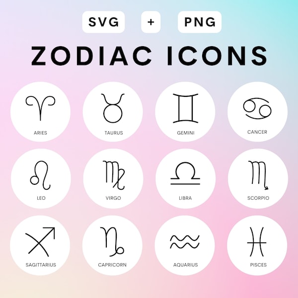 Zodiac Sign Icons | Star Sign Icons, SVG PNG Instant Digital Download, Astrology Symbols Horoscope Elements for Logo Website Social Media