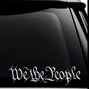 We the People Decal: Freedom, Constitution Car Sticker