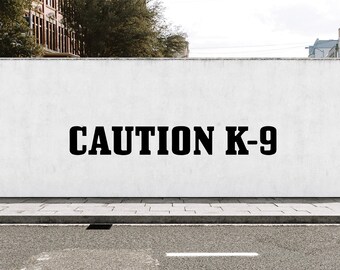 Caution K9 Decal: Working Dog Vehicle Sticker