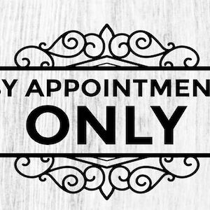 By Appointment Only Vinyl Decal: Storefront Window Sign