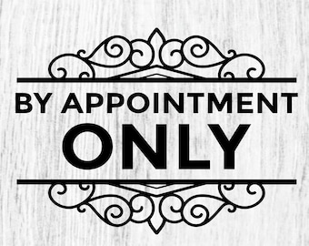 By Appointment Only Vinyl Decal: Storefront Window Sign