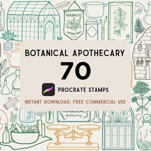 May include: A digital collection of 70 Botanical Apothecary Procreate stamps featuring line art illustrations of greenhouses, glass bottles, herbs, and apothecary scales. The central text reads Botanical Apothecary 70 Procreate Stamps.