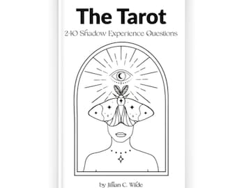 eBook: 240+ Schattenerfahrung Journal Prompts & Tarot Legung für jede Karte im Tarot