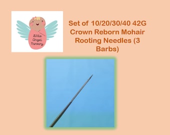 Set of 10/20/30/40 42G Crown Reborn Mohair Rooting Needles (3 Barbs)