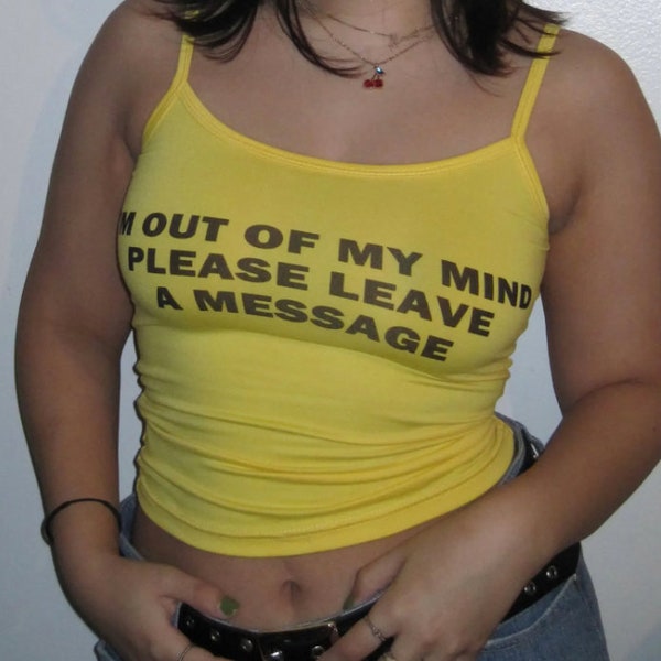 I'm out of my mind, please leave a message - Y2k aesthetic baby tee, crop top