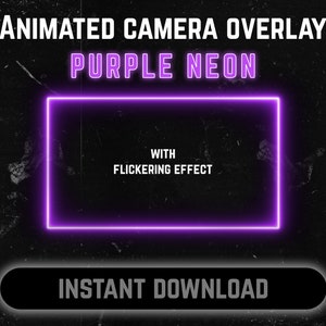 Animated Camera Overlay - Purple Neon Webcam border with flickering effect | Twitch Overlay for Streaming