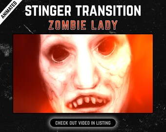 Zombie Lady Horror Stinger Transition: Halloween Twitch Overlay (SFX Included)