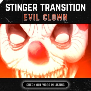 Evil Clown Horror Stinger Transition - Halloween Twitch Transition | Horror Transition for Streaming | Twitch Overlay | SFX Included