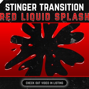 RED Liquid Splash Stinger Transition V1 - Red OBS Transition with liquid effect | Twitch Overlay for Streaming | Streamlabs Transition