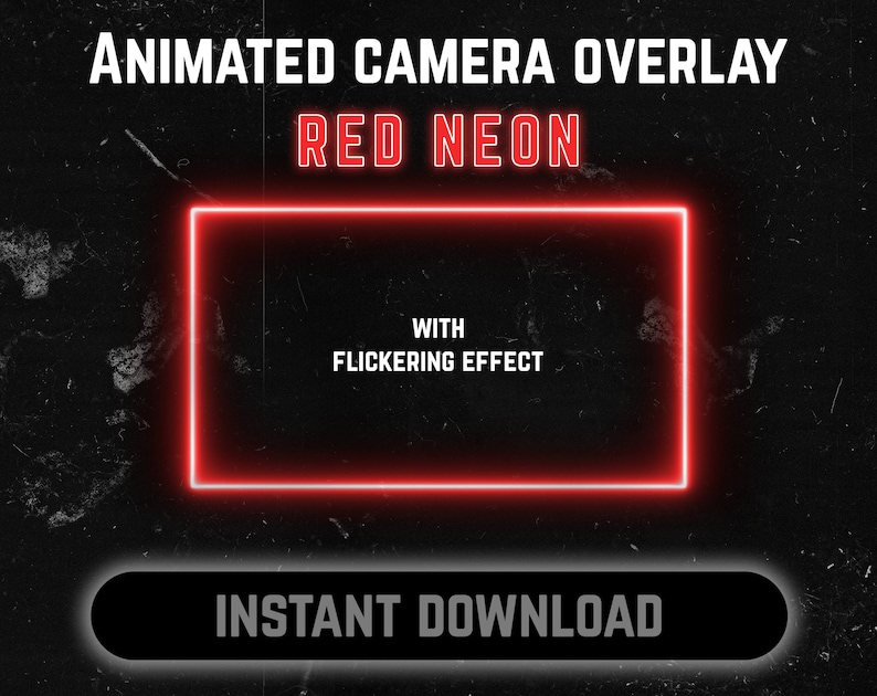Animated Camera Overlay Red Webcam Border With Flickering Effect Twitch