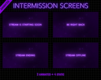 May include: Animated intermission screens with neon purple text on a dark background. The screens display messages: "Stream is starting soon," "Be right back," "Stream ending," and "Stream offline." The image also states "3 Animated + 4 Static."