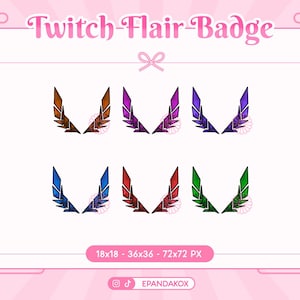 Puede incluir: Conjunto de seis insignias Twitch de diferentes colores, incluyendo rojo, azul, verde, morado y naranja. Las insignias presentan un diseño de ala estilizado. Las insignias están disponibles en tres tamaños: 18x18 píxeles, 36x36 píxeles y 72x72 píxeles.