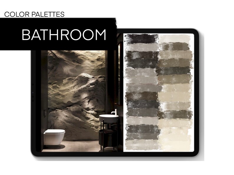 May include: A bathroom interior design color palette featuring a variety of gray and brown shades. The palette is displayed on a tablet screen with a photo of a modern bathroom with a textured stone wall.