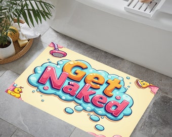 Zabawna mata łazienkowa „Get Naked”: kolorowa dekoracja łazienki, zmywalny dywanik