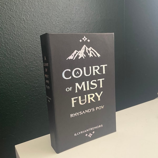 A Court of Mist and Fury - Rhys POV hardcover ACOMAF (  message for alternate cover )