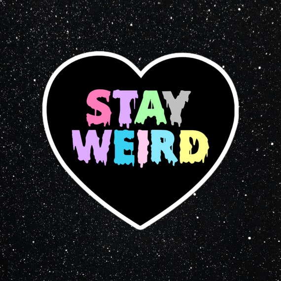 Stay Weird Pastel Slime Heart Sticker | Goth Emo Punk Vinyl Decal