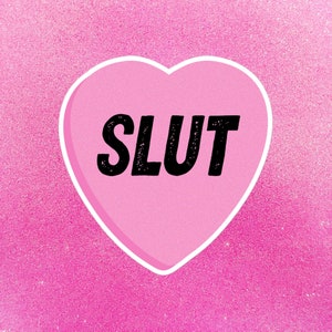 Slut Valentinstag Pink Candy Heart Sticker | Aufkleber für Auto auto bumper, tuners, Racing, Truck, Laptop, Skateboard, Telefon, Fenster