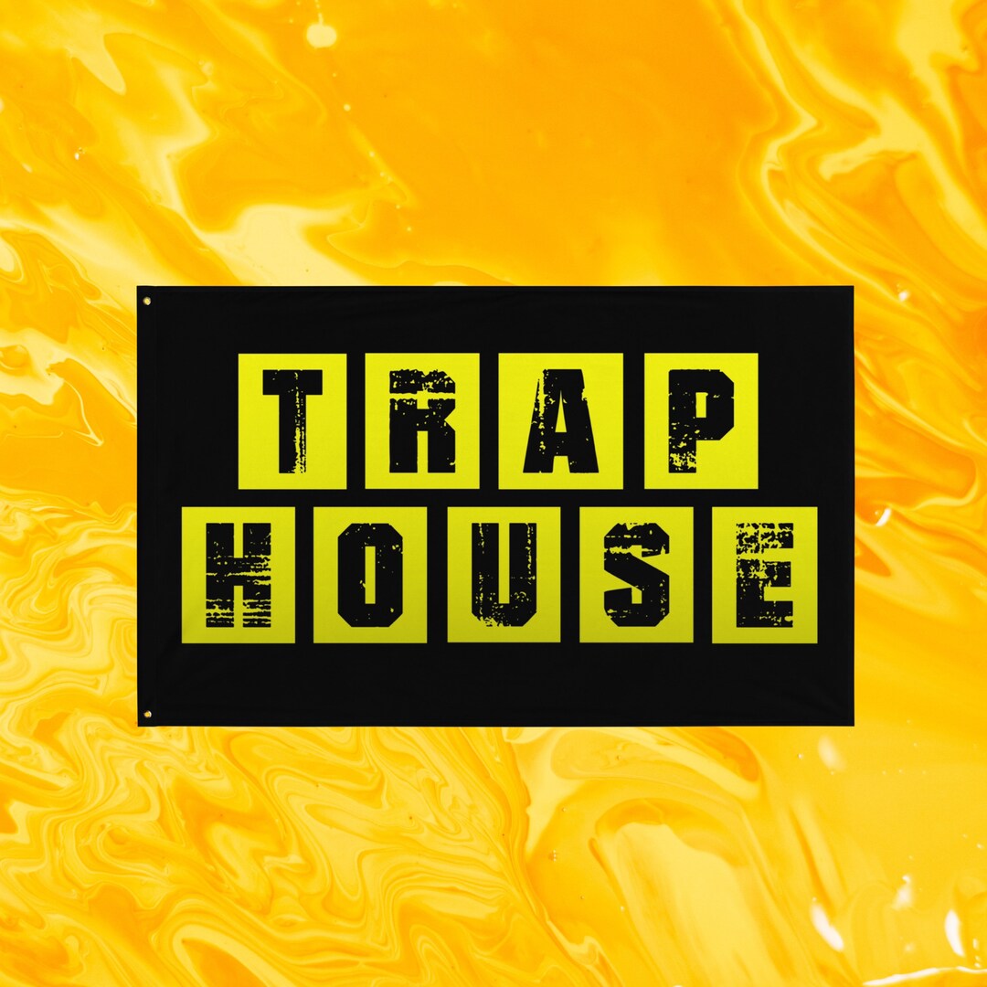 Trap House Flag Gift for Girlfriend, Boyfriend, Bestfriend, Family, Friends Etsy