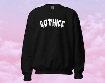 Gothicc Sweatshirt | Dark Streetwear Fashion Goth Emo Punk Gift