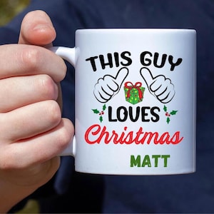 Personalized Christmas Mug Gift For Him Christmas Decorating Dad Mug Gift Christmas Decor Gift Custom Gift For Teen Xmas Mug With Name