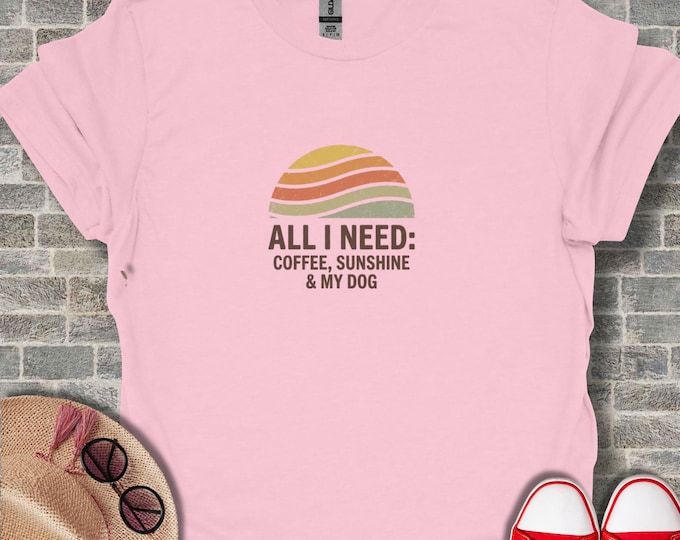 Retro Coffee Sunshine Dog T-Shirt, Dog Lover Gift