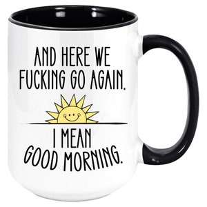 Rude Mug Gift Office Party Cup Inappropriate Mug Sarcasm Gift Large Colorful Mug Sassy Coffee Mug Black
