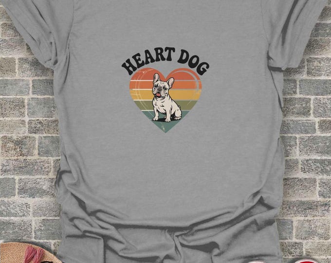 Heart Dog T-Shirt, Retro Style T-Shirt, French Bulldog T-Shirt, Dog Lover Gift, Trendy Shirt, Animal Shirt, Stylish Tee