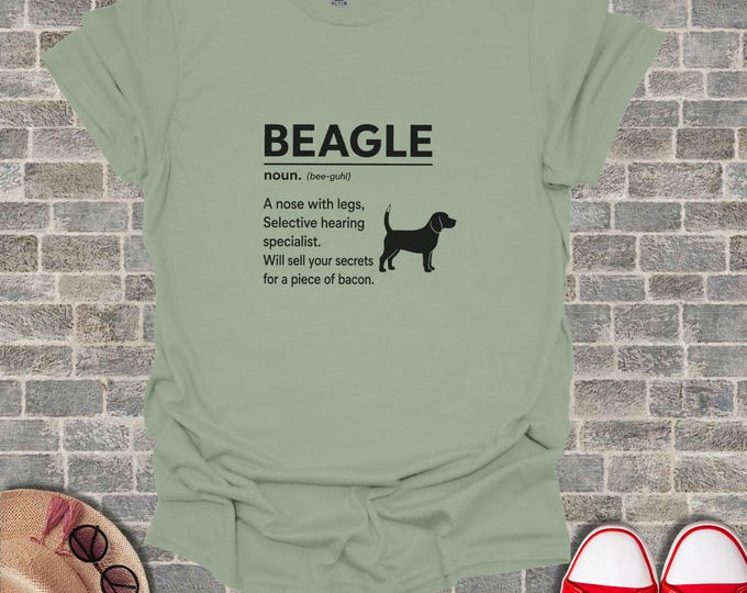 Funny Beagle Definition Shirt, Humorous Dog Lover Tee, Witty Breed Graphic Top, Cute Pet Owner Unisex T-shirt, Nose With Legs Birthday Gift