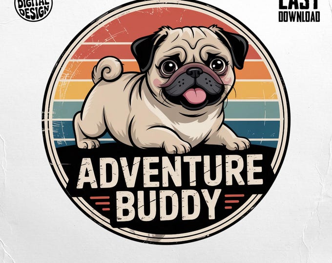 Pug Clipart, Cute Dog Clipart, Dog Nursery Clipart, T Shirt Design, Digital Art, Dog Lover Gift, Adventure Buddy PNG